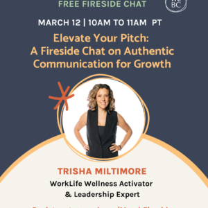 Elevate Your Pitch: A Fireside Chat on Authentic Communication for Growth